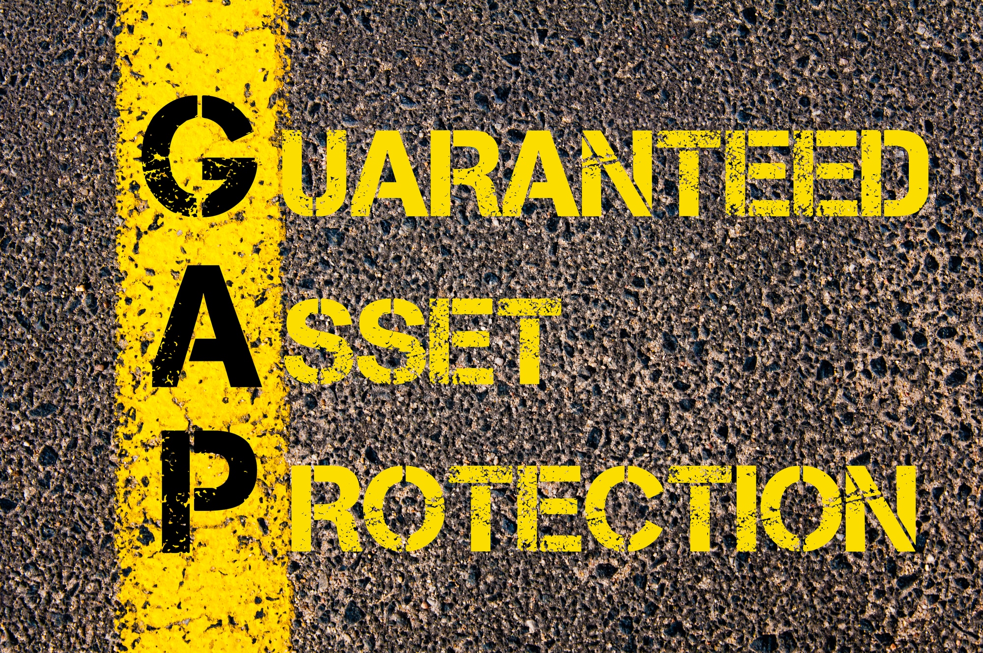 Protecting What’s Important: Guaranteed Asset Protection
